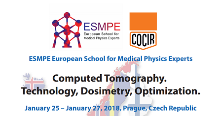 EFOMP School on Computed Tomography. Technology, Dosimetry, Optimization