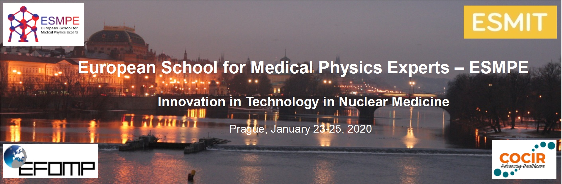 EFOMP - European School for Medical Physics Experts (ESMPE) Nuclear Medicine edition 2020