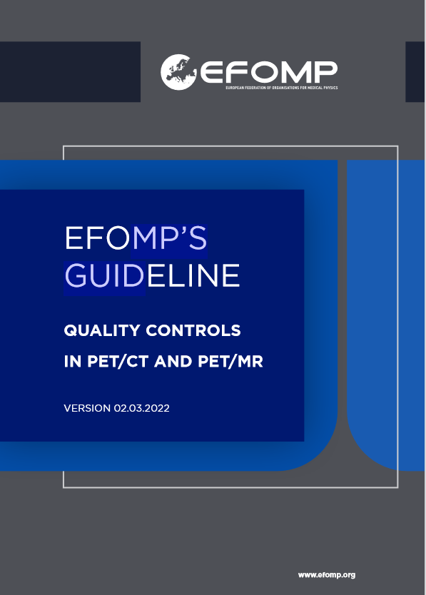 EFOMP Protocol for Quality Control in PET/CT and PET/MRI